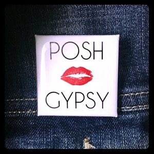 ‘POSH GYPSY’ Pin 💋